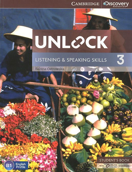 Unlock: Level 3: Listening and Speaking Skills: Student`s Book with Online Workbook
Unlock: Level 3: Listening and Speaking Skills: Student`s Book with Online Workbook