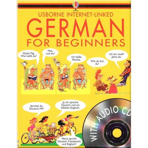 Usborne German for Beginners with Audio CD. Angela Wilkes John Shackell. ISBN:9780746046401
Usborne German for Beginners with Audio CD. Angela Wilkes John Shackell. ISBN:9780746046401