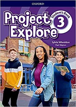 Учебник Project Explore 3 Students Book Paul Shipton, Sylvia Wheeldon ISBN 9780194255721
Учебник Project Explore 3 Students Book Paul Shipton, Sylvia Wheeldon ISBN 9780194255721