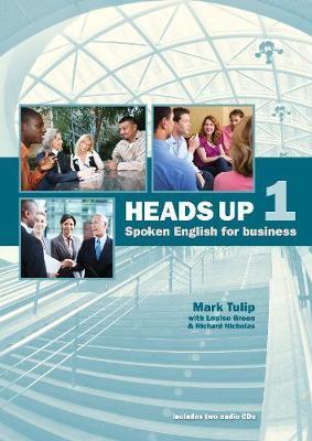 Учебник Heads Up 1 Students Book with Audio CDs (2) Spoken English for Business ISBN 9781905085965
Учебник Heads Up 1 Students Book with Audio CDs (2) Spoken English for Business ISBN 9781905085965