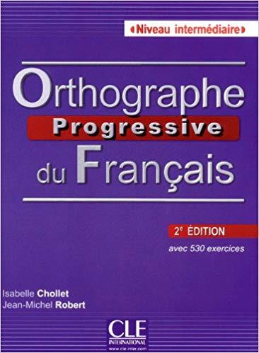 Книга Orthographe Progressive du Francais 2e Edition Intermediaire Livre + CD Chollet, I ISBN 9782090381450
Книга Orthographe Progressive du Francais 2e Edition Intermediaire Livre + CD Chollet, I ISBN 9782090381450