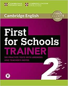 Книга Cambridge First for Schools Trainer 2 — 6 Tests + key + Teachers Notes + Audio ISBN 9781108380911
Книга Cambridge First for Schools Trainer 2 — 6 Tests + key + Teachers Notes + Audio ISBN 9781108380911