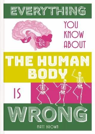 Книга Everything You Know About the Human Body is Wrong Matt Brown ISBN 9781849944311
Книга Everything You Know About the Human Body is Wrong Matt Brown ISBN 9781849944311