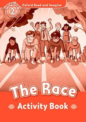 Рабочая тетрадь Oxford Read and Imagine 2 The Race Activity Book ISBN 9780194736527
Рабочая тетрадь Oxford Read and Imagine 2 The Race Activity Book ISBN 9780194736527