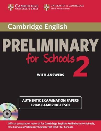 Cambridge English Preliminary for Schools 2 with key and Audio CDs ISBN 9781107603127
Cambridge English Preliminary for Schools 2 with key and Audio CDs ISBN 9781107603127