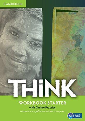 Рабочая тетрадь Think Starter Workbook with Online Practice Puchta, H ISBN 9781107587847
Рабочая тетрадь Think Starter Workbook with Online Practice Puchta, H ISBN 9781107587847