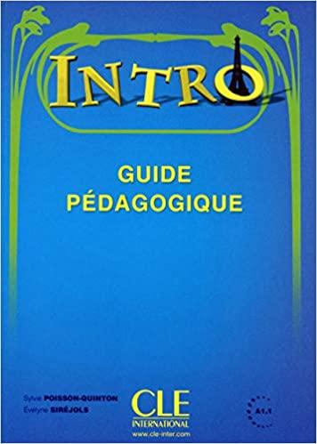 Книга Intro Guide Pedagogique ISBN 9782090386011 
Книга Intro Guide Pedagogique ISBN 9782090386011