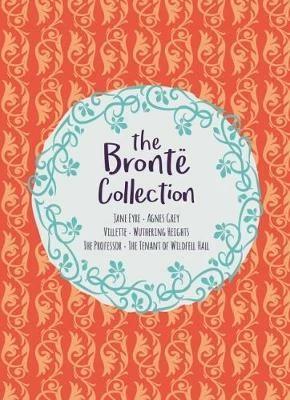 Книга The Bronte Collection Box Set Anne Bronte, Charlotte Bronte, Emily Bronte ISBN 9781788287791
Книга The Bronte Collection Box Set Anne Bronte, Charlotte Bronte, Emily Bronte ISBN 9781788287791