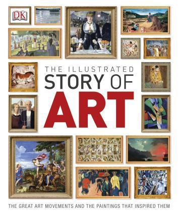 The Illustrated Story of Art. The Great Art Movement and the Paintings that Inspired them.
The Illustrated Story of Art. The Great Art Movement and the Paintings that Inspired them.