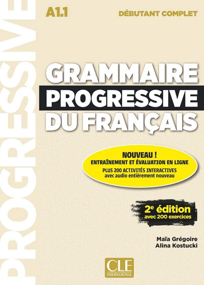 Grammaire progressive du français. Niveau débutant complet (A1.1) Livre (+ CD + Appli-web)-Майя Грегуар, Аліна Костуки-(9782090382754)
Grammaire progressive du français. Niveau débutant complet (A1.1) Livre (+ CD + Appli-web)-Майя Грегуар, Аліна Костуки-(9782090382754)