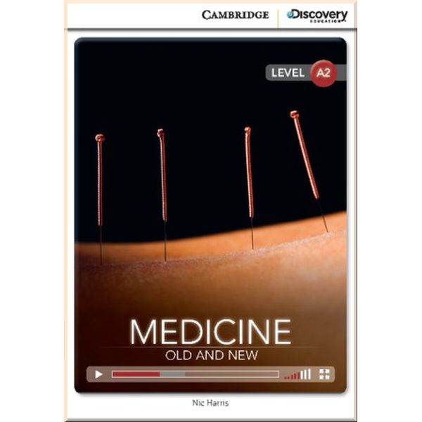 Cambridge University Press Medicine: Old and New with Online Access Code. Nic Harris. ISBN:9781107658660
Cambridge University Press Medicine: Old and New with Online Access Code. Nic Harris. ISBN:9781107658660