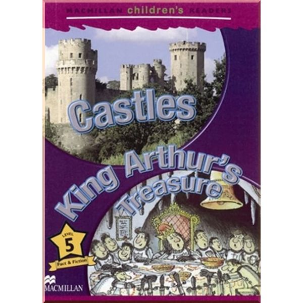 Macmillan Education Castles. King Arthur's Treasure. Howard Appleby. ISBN:9781405074148
Macmillan Education Castles. King Arthur's Treasure. Howard Appleby. ISBN:9781405074148