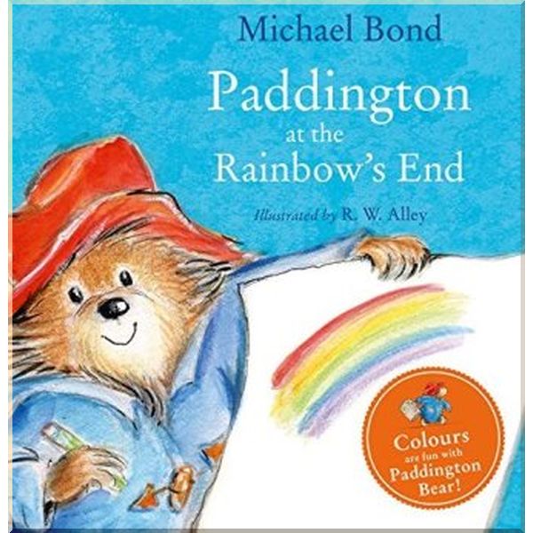 HarperCollins Children’s Books Paddington at the Rainbow's End. Robert W. Alley, Michael Bond. ISBN:9780008159764
HarperCollins Children’s Books Paddington at the Rainbow's End. Robert W. Alley, Michael Bond. ISBN:9780008159764