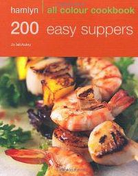 Hamlyn All Colour Cookbook 200 Easy Suppers: Over 200 Delicious Recipes and Ideas
Hamlyn All Colour Cookbook 200 Easy Suppers: Over 200 Delicious Recipes and Ideas