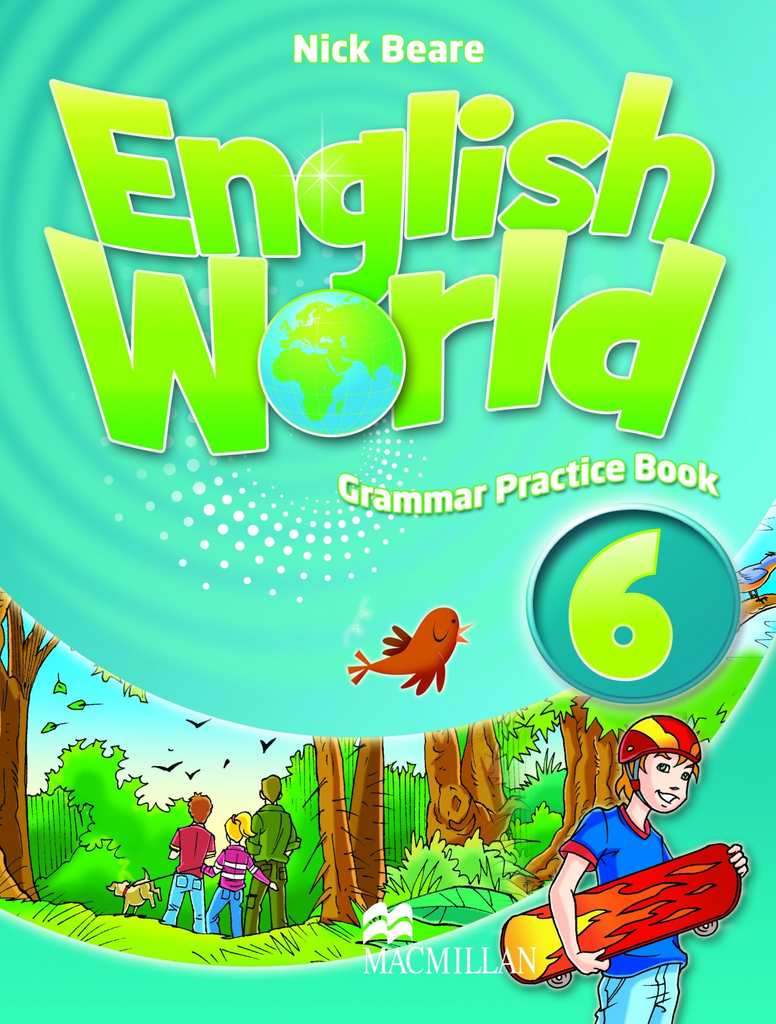 English World Level 6: Grammar Practice Book - Mary Bowen, Liz Hocking - 9780230032095
English World Level 6: Grammar Practice Book - Mary Bowen, Liz Hocking - 9780230032095