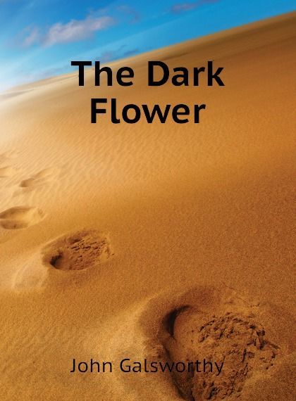 The Dark Flower
The Dark Flower