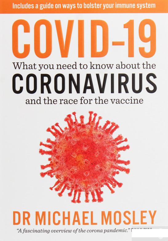 Covid-19. What You Need to Know About Coronavirus and the Race for the Vaccine (1235829)
Covid-19. What You Need to Know About Coronavirus and the Race for the Vaccine (1235829)