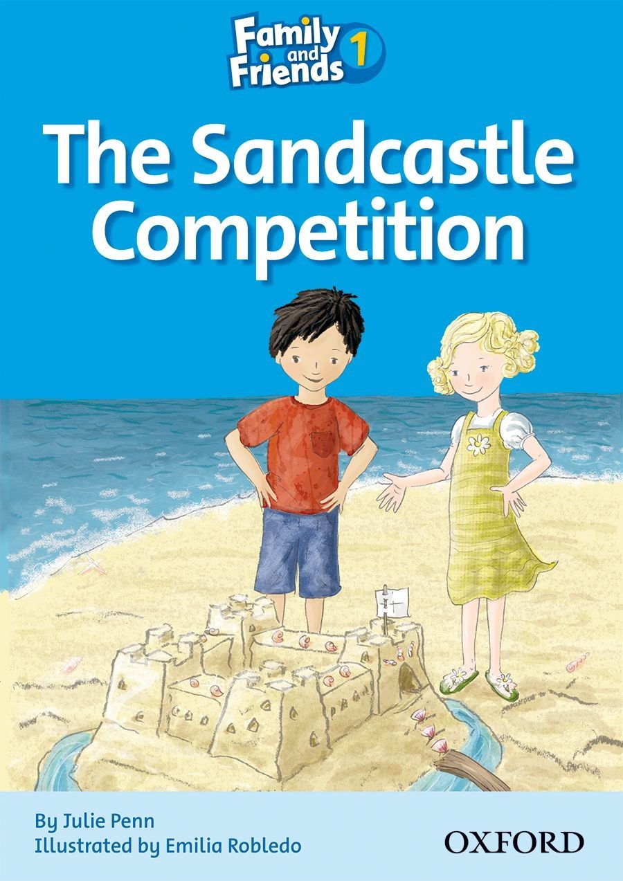 Family & Friends Reader Level 1: The Sandcastle Competition - Julie Penn - 9780194802536
Family & Friends Reader Level 1: The Sandcastle Competition - Julie Penn - 9780194802536
