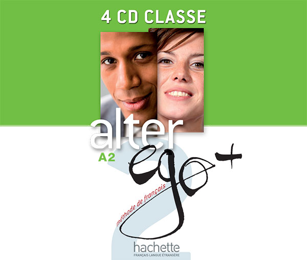 Alter Ego + 2: CD audio classe - Annie Berthet, Monique Waendendries, Catherine Hugot, Emmanuelle Daill, Véronique M Kizirian - 3095561960006
Alter Ego + 2: CD audio classe - Annie Berthet, Monique Waendendries, Catherine Hugot, Emmanuelle Daill, Véronique M Kizirian - 3095561960006