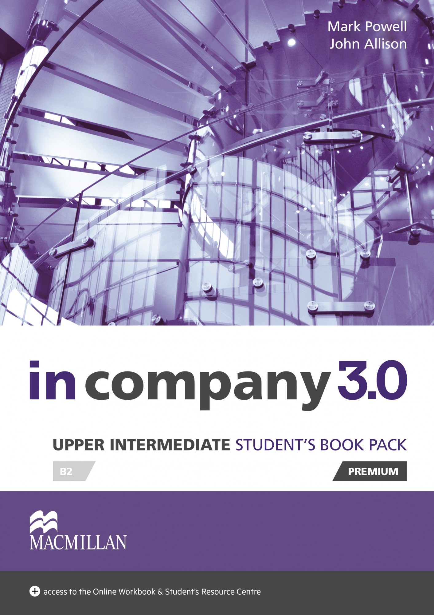 In Company 3.0 Upper-Intermediate Level: Student's Book Premium Pack - Mark Powell, John Allison - 9780230455351
In Company 3.0 Upper-Intermediate Level: Student's Book Premium Pack - Mark Powell, John Allison - 9780230455351