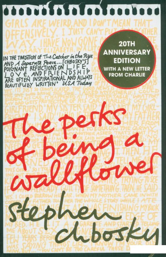 Книга «The Perks of Being a Wallflower. The 20th Anniversary Edition» – Стивен Чбоски (1131812)
Книга «The Perks of Being a Wallflower. The 20th Anniversary Edition» – Стивен Чбоски (1131812)