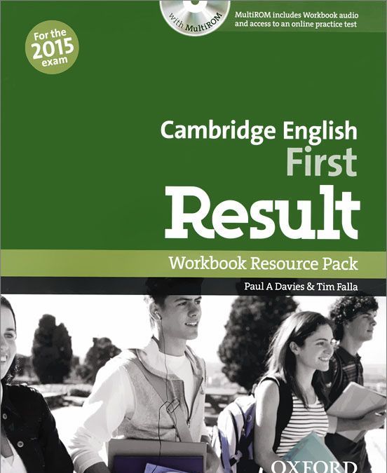 Cambridge English: First Result: Workbook Resource Pack: Level B2 (+ CD-ROM) (927818)
Cambridge English: First Result: Workbook Resource Pack: Level B2 (+ CD-ROM) (927818)