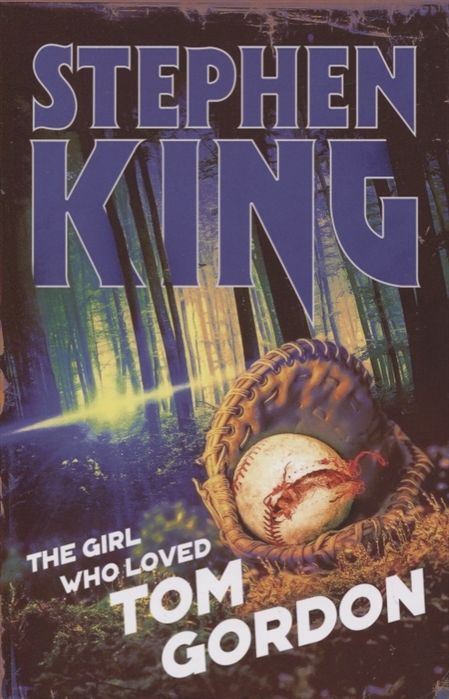 The Girl Who Loved Tom Gordon (4210434)
The Girl Who Loved Tom Gordon (4210434)