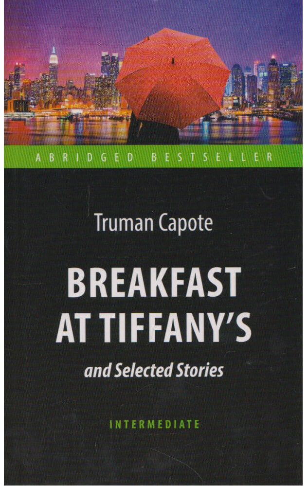 Завтрак у Тиффани \ Breakfast at Tiffany's and Selected Stories (9785990959835)
Завтрак у Тиффани \ Breakfast at Tiffany's and Selected Stories (9785990959835)