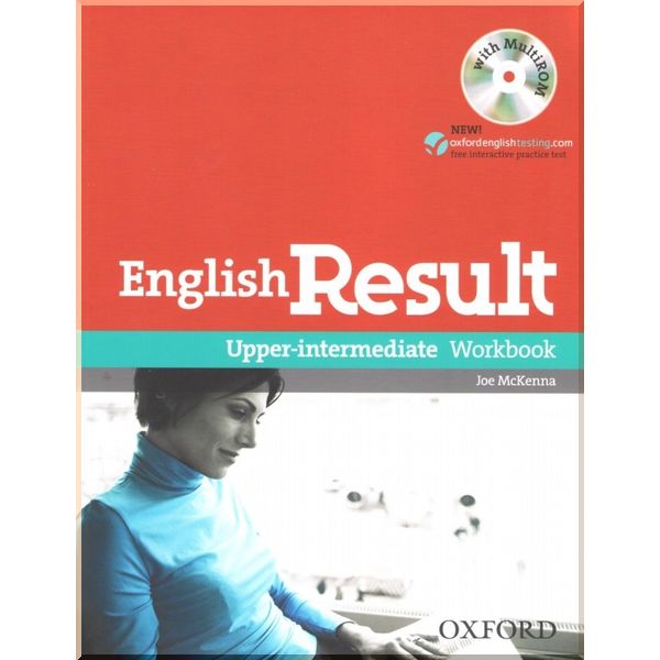 English Result Upper-Intermediate Workbook with answer key booklet and MultiROM. Joe McKenna. ISBN:9780194305013
English Result Upper-Intermediate Workbook with answer key booklet and MultiROM. Joe McKenna. ISBN:9780194305013