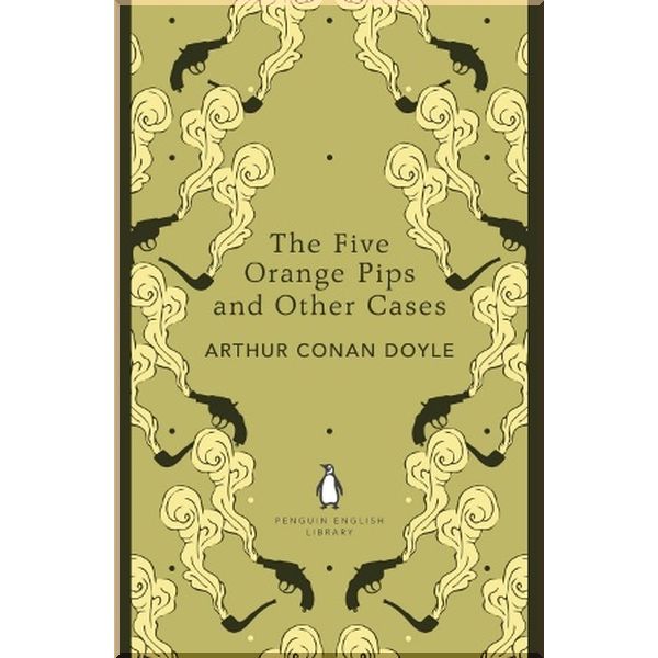 The Five Orange Pips and Other Cases. Sir Arthur Conan Doyle. ISBN:9780141199719
The Five Orange Pips and Other Cases. Sir Arthur Conan Doyle. ISBN:9780141199719