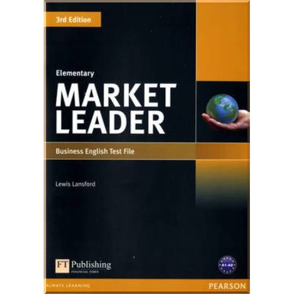 Market Leader 3rd Edition Elementary Test File. Lewis Lansford. ISBN:9781408219720
Market Leader 3rd Edition Elementary Test File. Lewis Lansford. ISBN:9781408219720