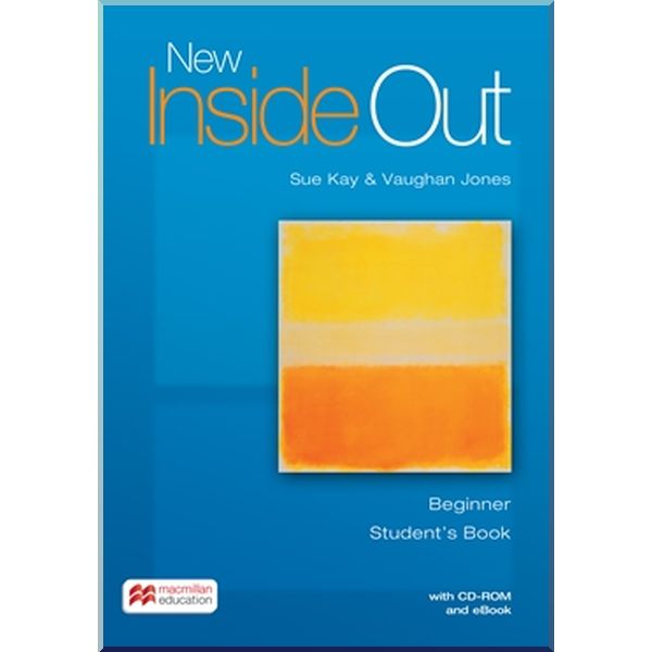 New Inside Out Beginner Student's Book with eBook Pack. Vaughan Jones, Sue Kay. ISBN:9781786327291
New Inside Out Beginner Student's Book with eBook Pack. Vaughan Jones, Sue Kay. ISBN:9781786327291
