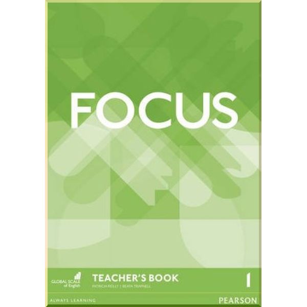 Focus 1 Teacher's Book with DVD-ROM. Patricia Reilly, Beata Trapnell. ISBN:9781292110042
Focus 1 Teacher's Book with DVD-ROM. Patricia Reilly, Beata Trapnell. ISBN:9781292110042