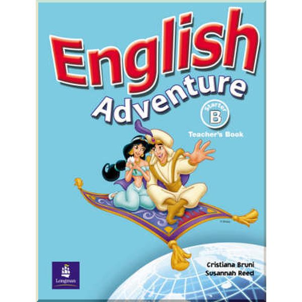 English Adventure Starter B Teacher's Book. Susannah Reed, Cristiana Bruni. ISBN:9780582791602
English Adventure Starter B Teacher's Book. Susannah Reed, Cristiana Bruni. ISBN:9780582791602