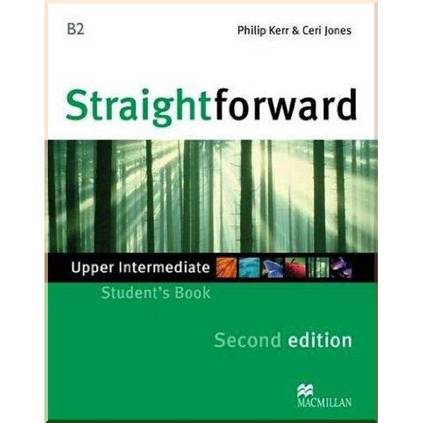 Straightforward Second Edition Upper-Intermediate Student's Book. Philip Kerr, Ceri Jones. ISBN:9780230423343
Straightforward Second Edition Upper-Intermediate Student's Book. Philip Kerr, Ceri Jones. ISBN:9780230423343