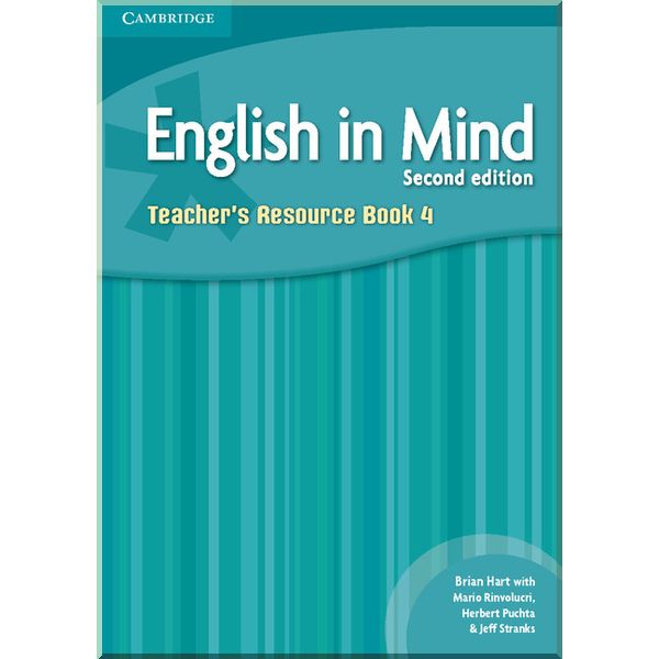 English in Mind Second Edition 4 Teacher's Resource Book. Herbert Puchta, Brian Hart. ISBN:9780521184502
English in Mind Second Edition 4 Teacher's Resource Book. Herbert Puchta, Brian Hart. ISBN:9780521184502