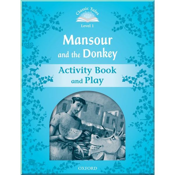 Mansour and the Donkey Activity Book and Play. Sue Arengo. ISBN:9780194238557
Mansour and the Donkey Activity Book and Play. Sue Arengo. ISBN:9780194238557