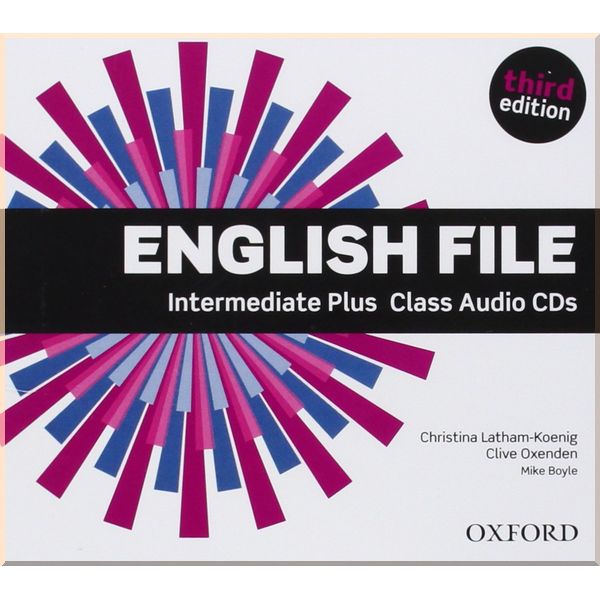 English File Third Edition Intermediate Plus Class Audio CDs. Christina Latham-Koenig, Clive Oxenden. ISBN:9780194558181
English File Third Edition Intermediate Plus Class Audio CDs. Christina Latham-Koenig, Clive Oxenden. ISBN:9780194558181