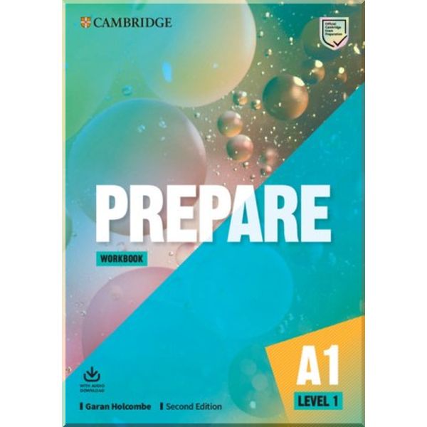 Cambridge English Prepare! Second Edition 1 Workbook with Audio Download. Garan Holcombe. ISBN:9781108380928
Cambridge English Prepare! Second Edition 1 Workbook with Audio Download. Garan Holcombe. ISBN:9781108380928