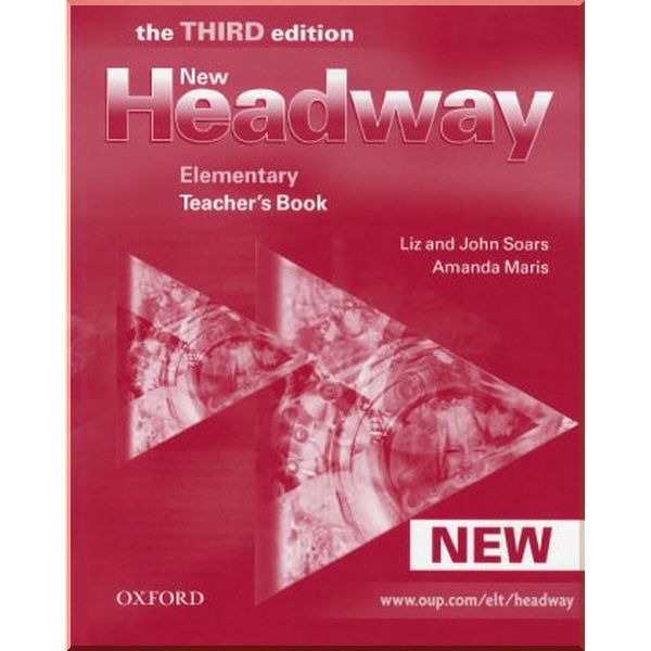 New Headway Third Edition Elementary Teacher's Book. John and Liz Soars, Amanda Maris. ISBN:9780194715126
New Headway Third Edition Elementary Teacher's Book. John and Liz Soars, Amanda Maris. ISBN:9780194715126