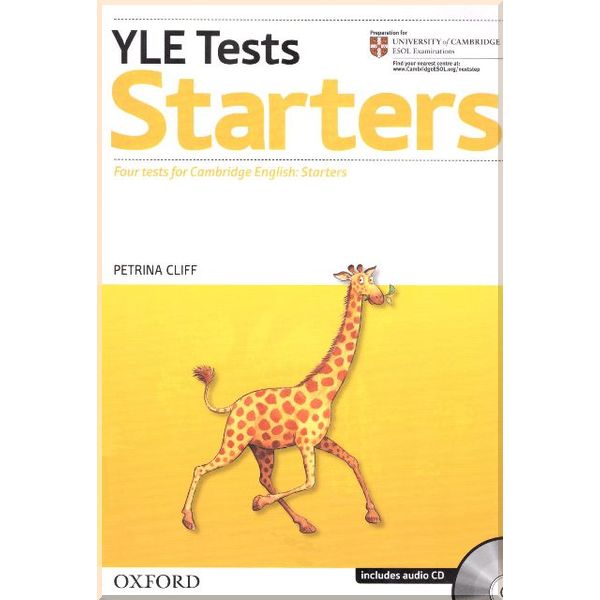 Cambridge YLE Tests: Starters Pack (Student's Book, Teacher's Book and Audio CD). Petrina Cliff. ISBN:9780194577137
Cambridge YLE Tests: Starters Pack (Student's Book, Teacher's Book and Audio CD). Petrina Cliff. ISBN:9780194577137