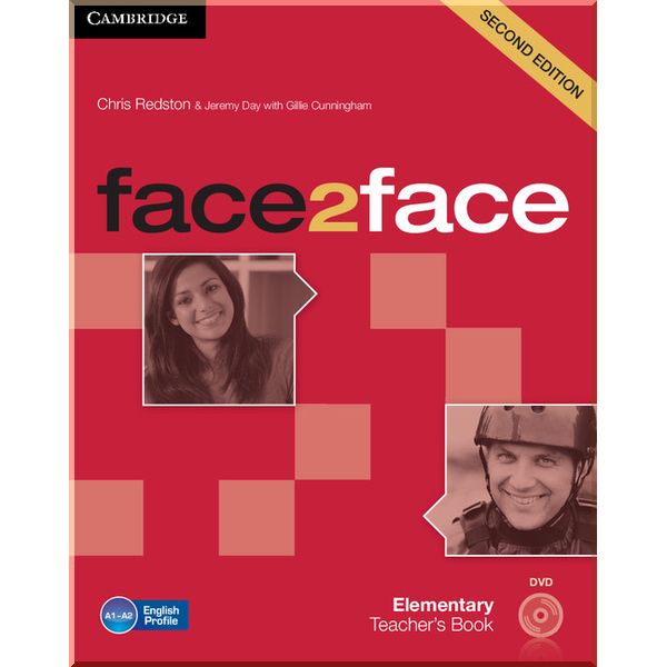 face2face Second Edition Elementary Teacher's Book with DVD. Gillie Cunningham, Chris Redston. ISBN:9781107654006
face2face Second Edition Elementary Teacher's Book with DVD. Gillie Cunningham, Chris Redston. ISBN:9781107654006