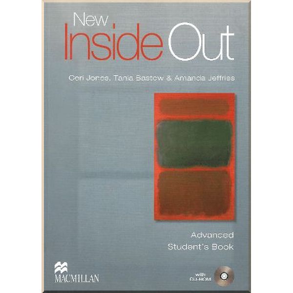 New Inside Out Advanced Student's Book with CD-ROM. Ceri Jones, Amanda Jeffries. ISBN:9780230009271
New Inside Out Advanced Student's Book with CD-ROM. Ceri Jones, Amanda Jeffries. ISBN:9780230009271