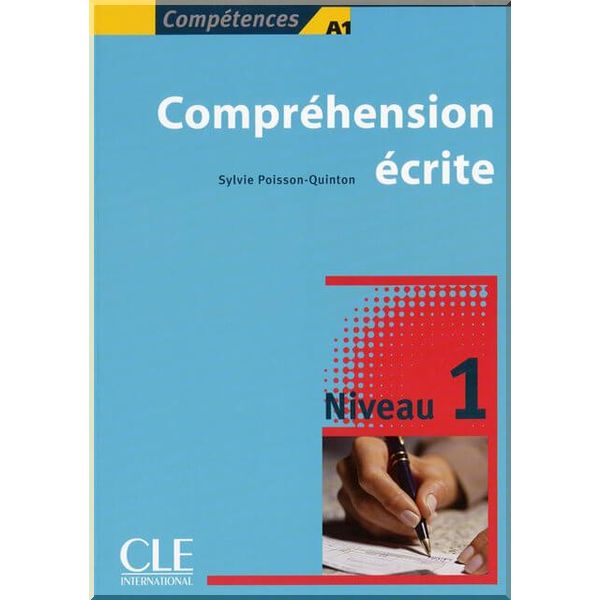 Competences: Comprehension ecrite 1. Sylvie Poisson-Quinton. ISBN:9782090352009
Competences: Comprehension ecrite 1. Sylvie Poisson-Quinton. ISBN:9782090352009