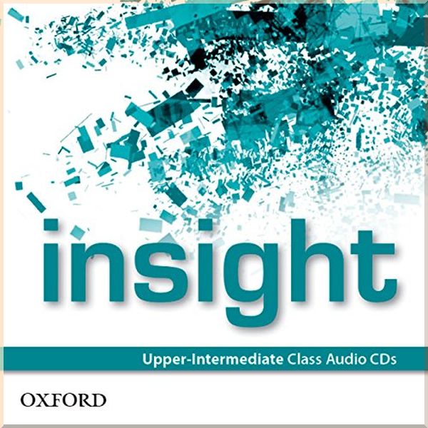 Insight Upper-Intermediate Class Audio CDs. Oxford University Press. ISBN:9780194010993
Insight Upper-Intermediate Class Audio CDs. Oxford University Press. ISBN:9780194010993