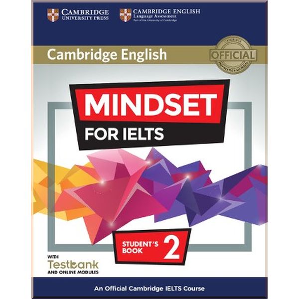 Mindset for IELTS 2 Student's Book with Testbank and Online Modules. Natasha De Souza, Marc Loewenthal. ISBN:9781316640159
Mindset for IELTS 2 Student's Book with Testbank and Online Modules. Natasha De Souza, Marc Loewenthal. ISBN:9781316640159