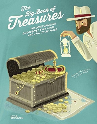 The Big Book of Treasures. The Most Amazing Discoveries Ever Made and Still to be Made
The Big Book of Treasures. The Most Amazing Discoveries Ever Made and Still to be Made