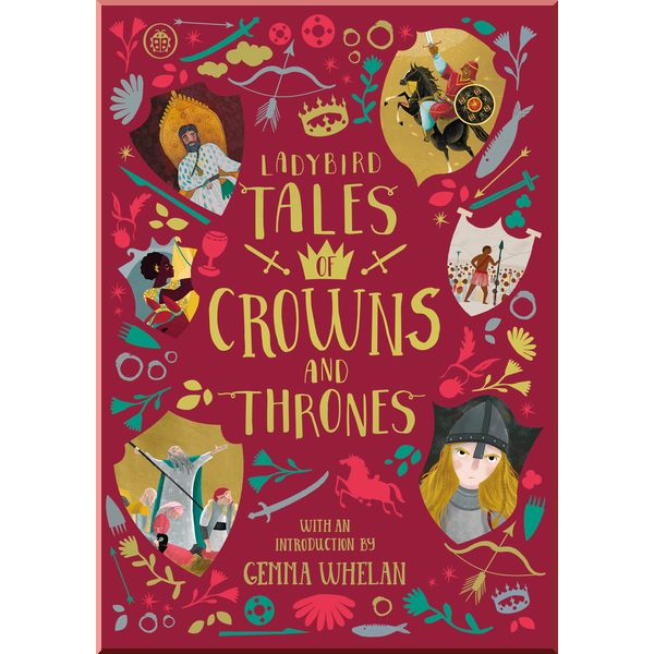 Ladybird Ladybird Tales of Crowns and Thrones. Yvonne,Chitra Battle-Felton,Soundar. ISBN:9780241413586
Ladybird Ladybird Tales of Crowns and Thrones. Yvonne,Chitra Battle-Felton,Soundar. ISBN:9780241413586