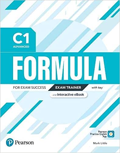 Посібник Formula C1 Advanced Exam Trainer +eBook +key +App - Dignen, S., Warwick, L. - 9781292391502
Посібник Formula C1 Advanced Exam Trainer +eBook +key +App - Dignen, S., Warwick, L. - 9781292391502