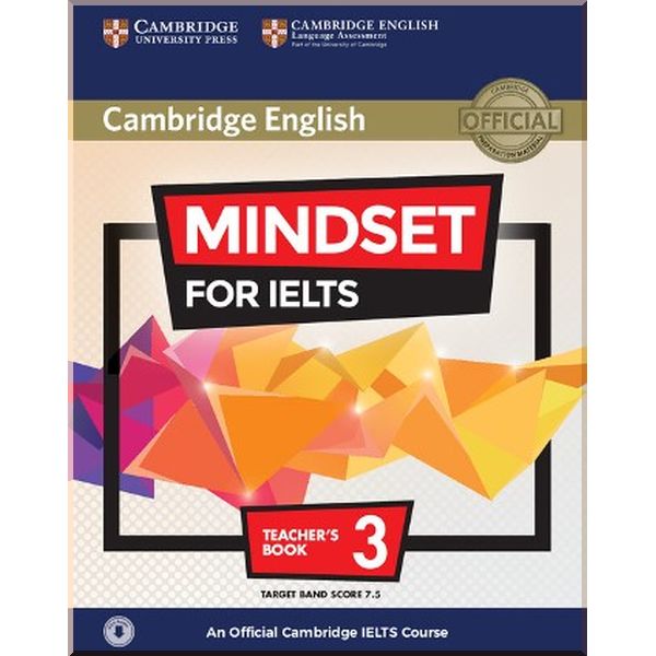 Mindset for IELTS 3 Teacher's Book with Class Audio. Cambridge University Press. ISBN:9781316649336
Mindset for IELTS 3 Teacher's Book with Class Audio. Cambridge University Press. ISBN:9781316649336